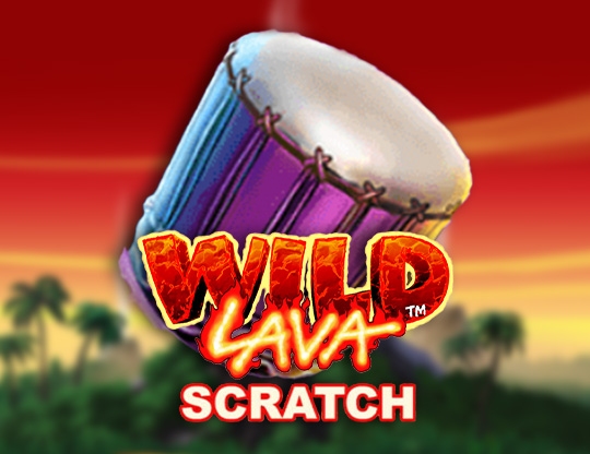 Wild Lava Scratch